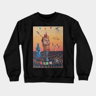 Your Memories Are Lies XXIX: Love & Always Awake | Apocalyptic Labyrinth | I am Drugs | Original Oil Painting Tyler Tilley Crewneck Sweatshirt